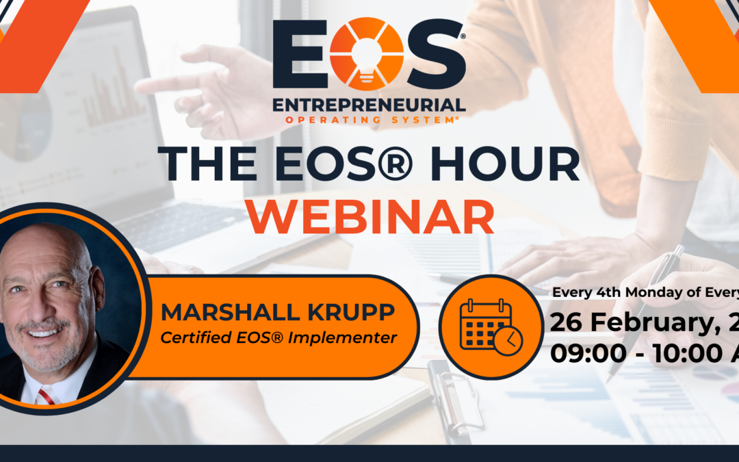 “The EOS® Hour” with Marshall Krupp!
